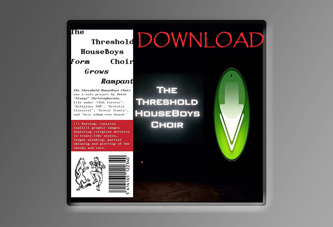 The Threshold Houseboys Choir: Form grows rampant CD-Download