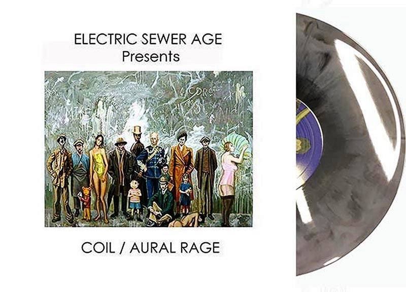 Electric Sewer Age Presents-Coil And Aural Rage Lathe Cut- 4 Variations