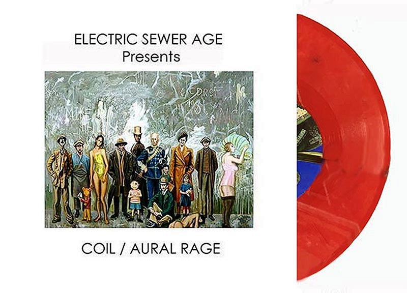Electric Sewer Age Presents-Coil And Aural Rage Lathe Cut- 4 Variations